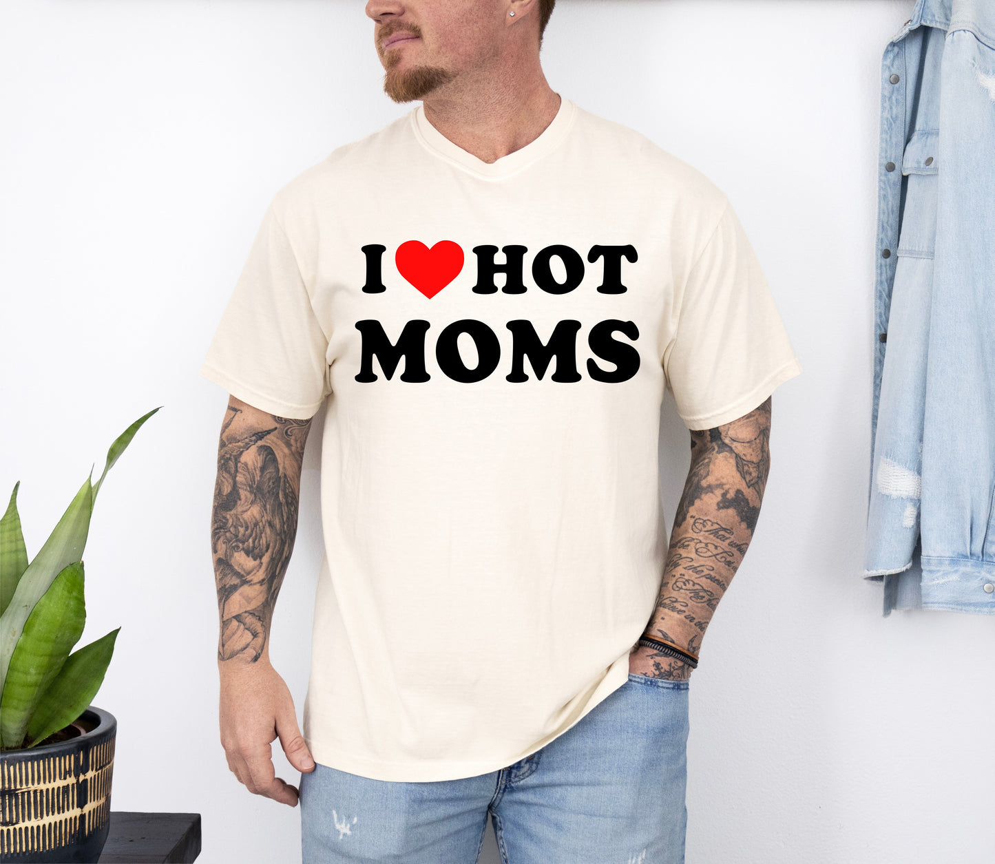 Three Little Tots I Love Hot Moms Funny Mom Heart Father's Day Husband Mother's Day Tshirt Comfort C, in Ivory Cream