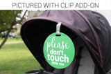 Please Don't Touch little me baby car seat no touching sign. Politely remind others to admire your baby from a distance with these cute and effective no-touch signs.