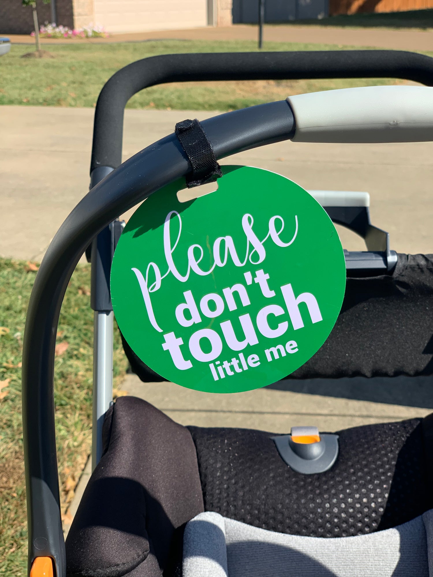 No touching car seat sign for newborns