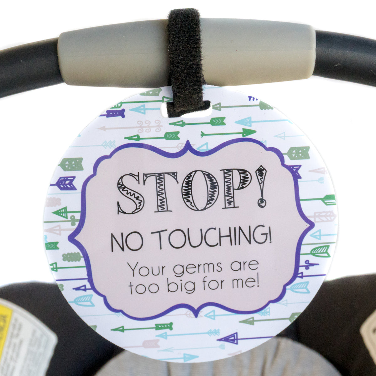 Kindly admire from afar! These signs ensure your baby’s space is respected and keep stress at bay. Perfect for car seats, strollers, and more.