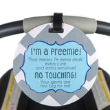 I'm a preemie, germ protection no touching baby sign