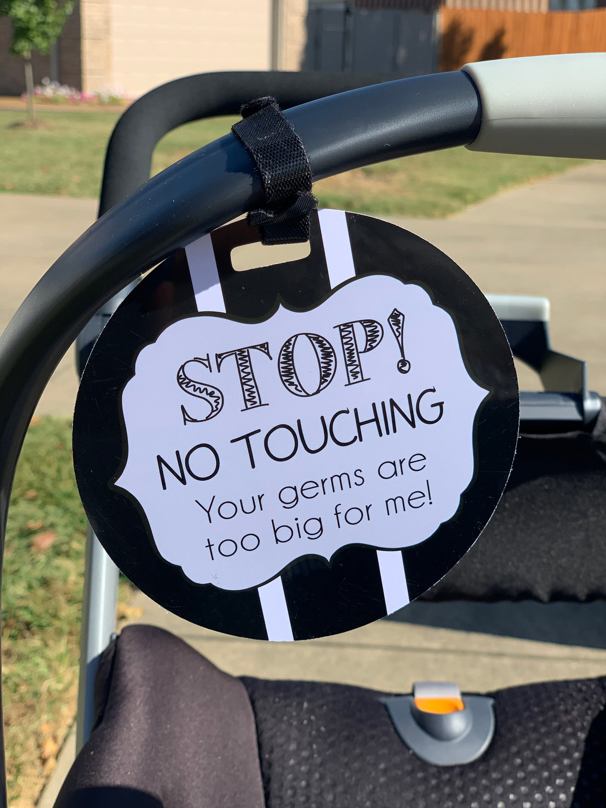 Perfect for new moms, these signs help maintain your baby's safety by discouraging unwanted contact.