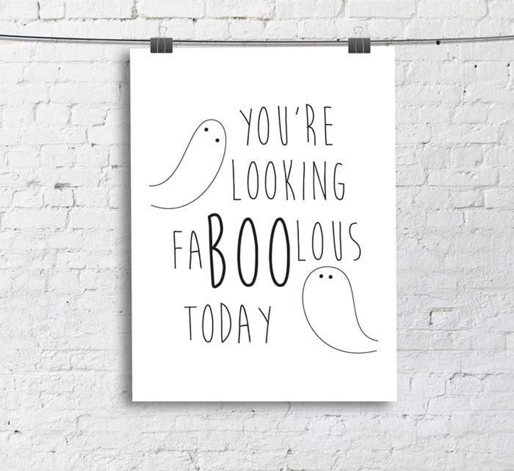 You look faBOOlous Print