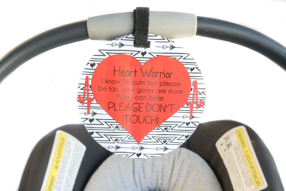 CHD Heart Warrior Car Seat and Stroller No Touching Tag