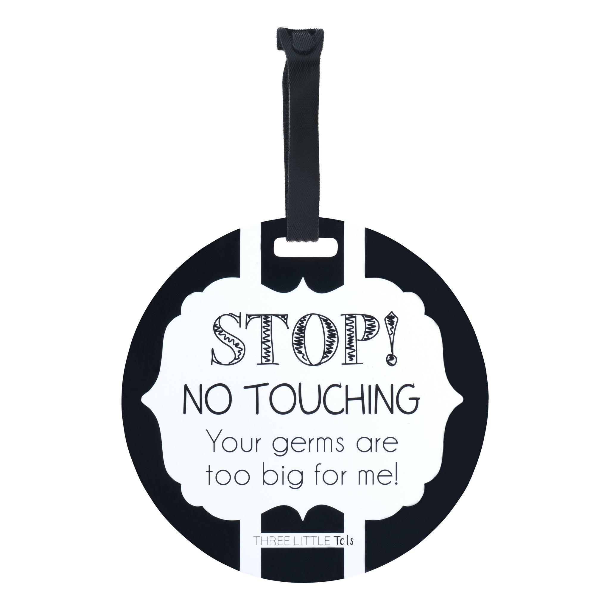 Perfect for new moms, these signs help maintain your baby's safety by discouraging unwanted contact.
