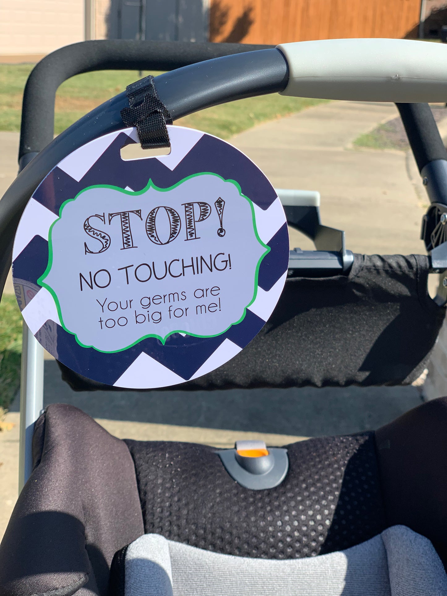 No touching baby sign for a stroller