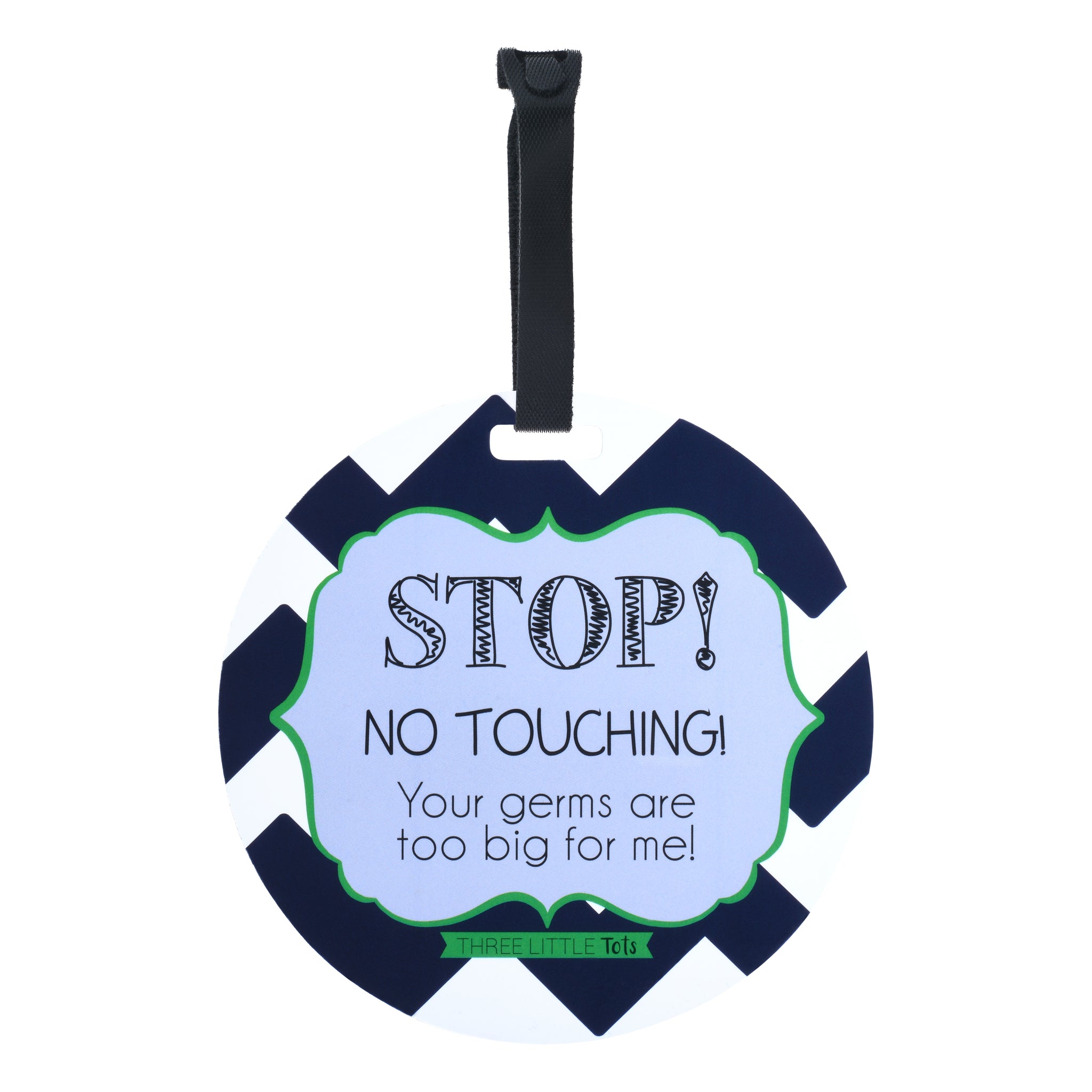 No, strangers touching your baby isn't 'building their immunity.' Grab a sign and keep those germy hands away. Your baby will thank you!